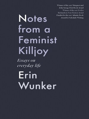 cover image of Notes From a Feminist Killjoy